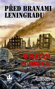 Před branami Leningradu - William Lubeck