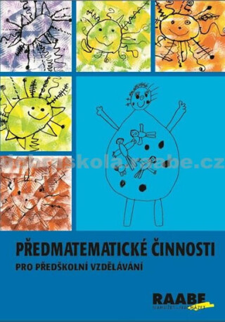 Předmatematické činnosti pro předškolní vzdělávání - Michaela Kaslová