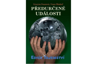 Předurčené události - Grazyna Fosarová,Franz Bludorf