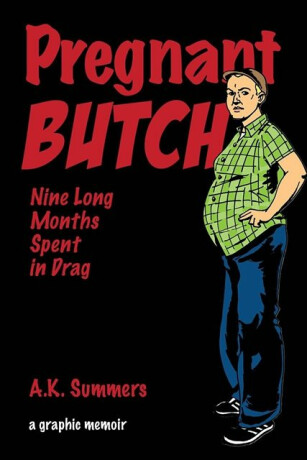 Pregnant Butch - A. K. Summers