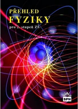 Přehled fyziky pro 2.stupeň ZŠ - František Jáchim,Jiří Tesař