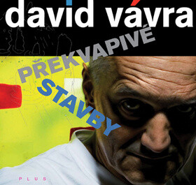 Překvapivé stavby + CD - David Vávra