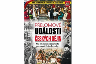 Přelomové události českých dějin - Od příchodu věrozvěstů po rozpad Československa - Dagmar Garciová,Jan Kukrál,Pavel Polcar