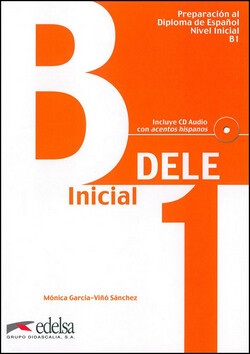 Preparación Diploma DELE B1 - Monica García,Viňó Sánchez
