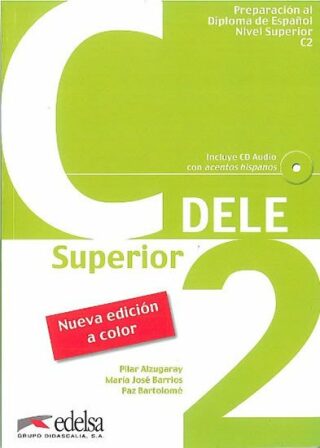 Preparación Diploma DELE C2 Superior ( 2012) - Hidalgo Andrea Fabiana