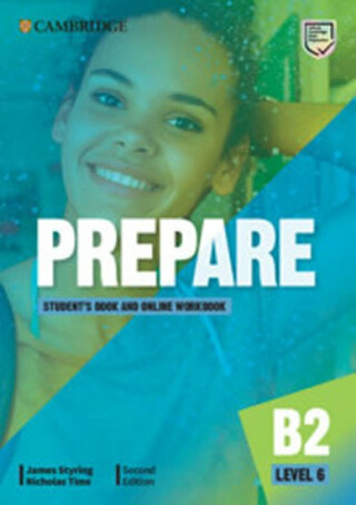 Prepare 6/B2 Student´s Book and Online Workbook, 2nd - James Styring