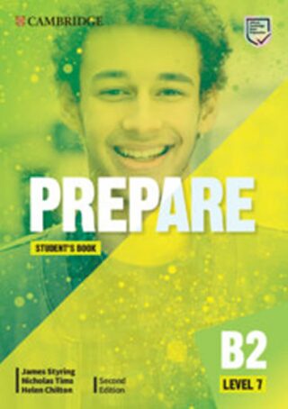 Prepare 7/B2 Student´s Book, 2nd - James Styring