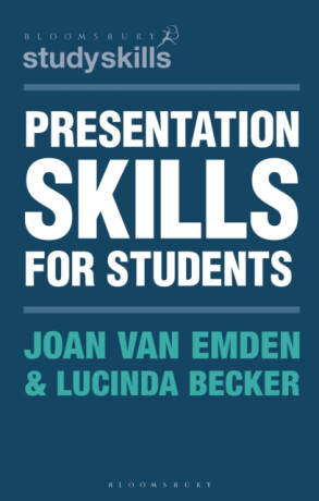 Presentation Skills for Students - Joan van  Emden,Lucinda  Becker