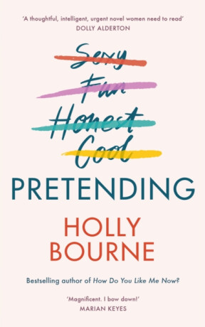 Pretending - Holly Bourneová