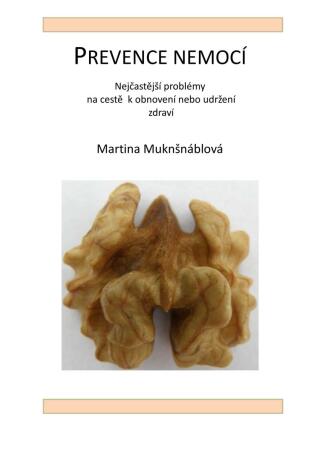 Prevence nemocí - Martina Muknšnáblová