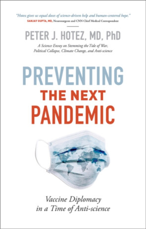 Preventing the Next Pandemic - Hotez Peter J.