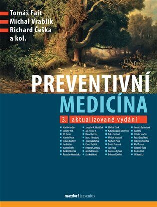 Preventivní medicína - Tomáš Fait,Michal Vrablík,Richard Češka