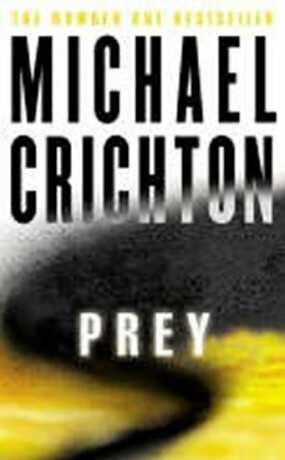 Prey - Michael Crichton