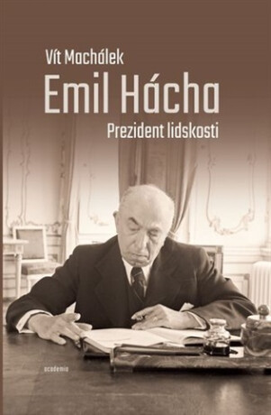 Prezident lidskosti - Vít Machálek