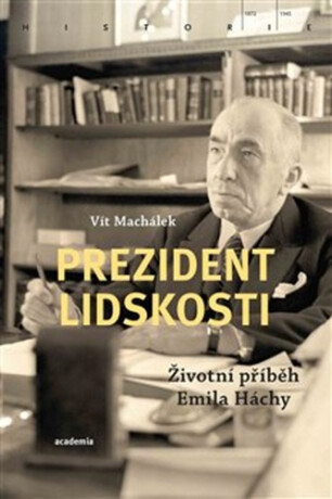 Prezident lidskosti - Vít Machálek