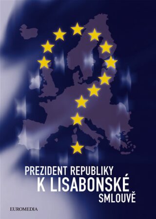 Prezident republiky k Lisabonské smlouvě - Václav Klaus