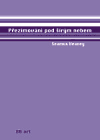 Přezimování pod širým nebem - Seamus Heaney