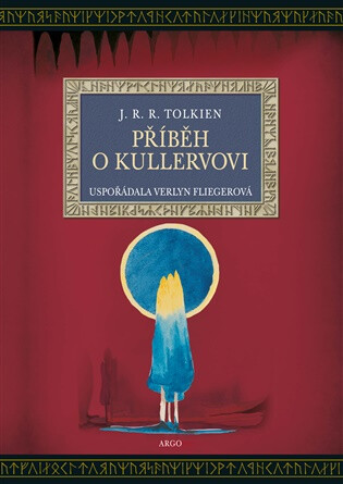 Příběh o Kullervovi - J. R. R. Tolkien