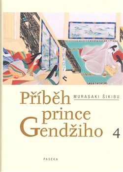Příběh prince Gendžiho 4. - Šikibu Murasaki