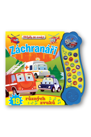 Příběh se zvuky - Záchranáři 18 různých zvuků