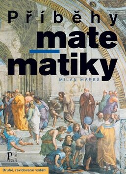 Příběhy matematiky - Milan Mareš