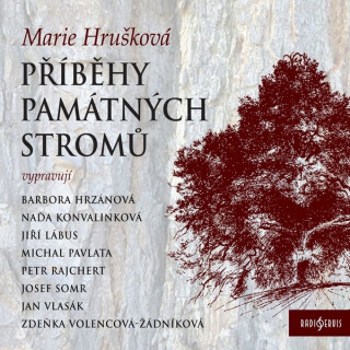 Příběhy památných stromů - Marie Hrušková