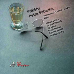 Příběhy Petra Šabacha - Petr Šabach