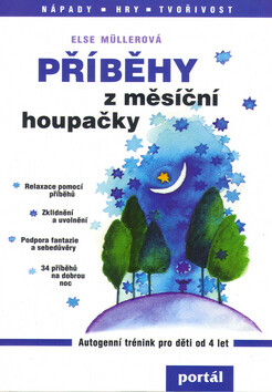Příběhy z měsíční houpačky - Else Müllerová,Martina Špinková