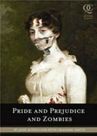 Pride and Prejudice and Zombies - Jane Austenová,Seth Grahame-Smith