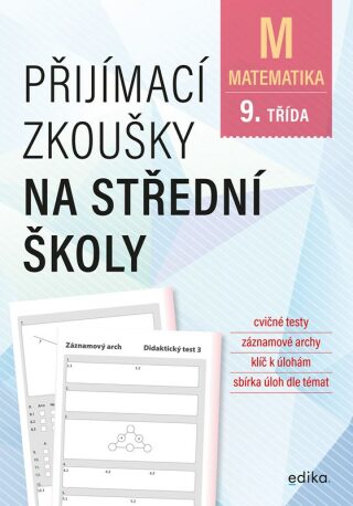 Přijímací zkoušky na střední školy Matematika - Stanislav Sedláček,Petr Pupík