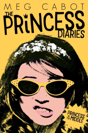 Princess in the Middle - Meg Cabotová