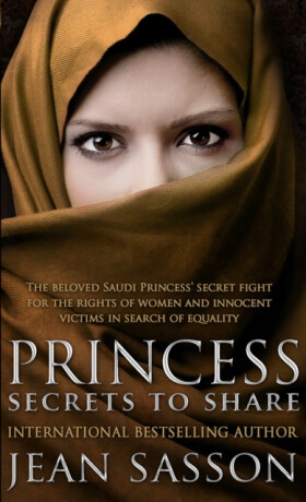 Princess: Secrets to Share - Jean Sasson