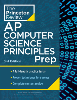 Princeton Review AP Computer Science Principles Prep, 2024 - The Princeton Review