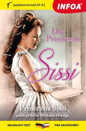 Princezna Sissi - Zrcadlová četba (A1-A2) - Herrig Michael