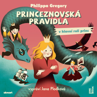 Princeznovská pravidla II.: V hlavní roli princ - Philippa Gregoryová