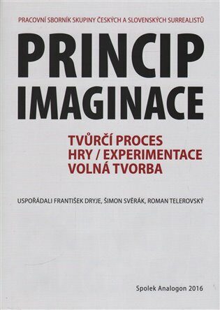 Princip imaginace - František Dryje,Roman Telerovský,Šimon Svěrák