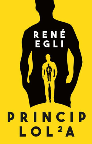 Princip Lola - René Egli