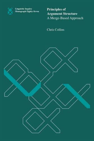 Principles of Argument Structure - Chris Collins