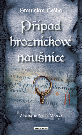 Případ hrozníčkové náušnice - Stanislav Češka