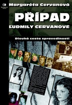 Případ Ludmily Cervanové - Margaréta Cervanová