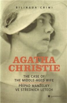 Případ manželky ve středních letech / The Case of the Middle-Aged - Agatha Christie
