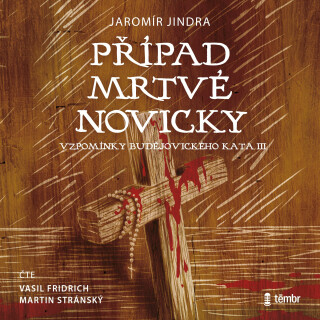 Případ mrtvé novicky - Jaromír Jindra