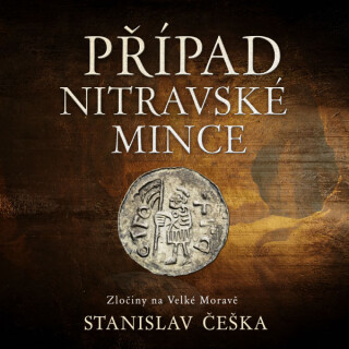 Případ nitravské mince - Stanislav Češka