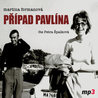 Případ Pavlína - Martina Formanová