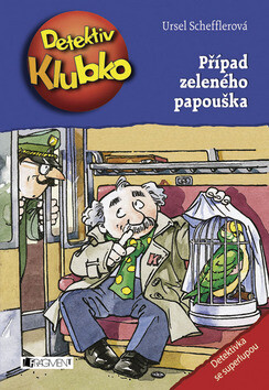 Případ zeleného papouška - Ursel Scheffler