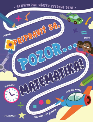 Pripraviť sa, pozor... MATEMATIKA! - Eryl Nashová