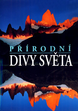 Přírodní divy světa - Robert Moore