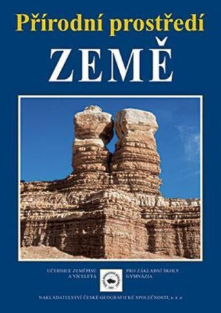 Přírodní prostředí Země - Pavel Červinka,Václav Tampír