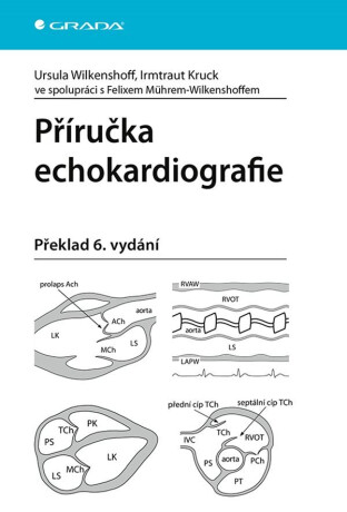 Příručka echokardiografie - Wilkenshoff Ursula,Kruck Irmtraut