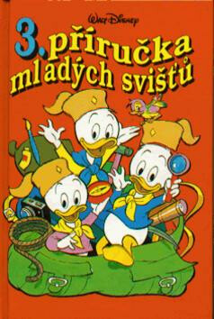 Příručka mladých svišťů  3 - Walt Disney